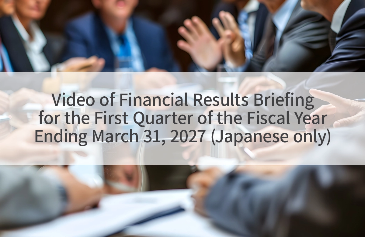 Supplemental Materials on Results for FY2026(1Q) movie